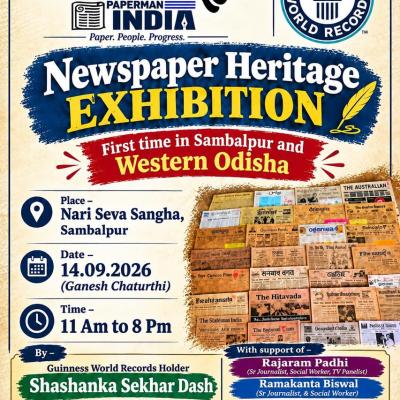Global Newspaper Heritage Exhibition to Be held in Sambalpur tomorrow